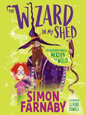 cover image of The Wizard in My Shed